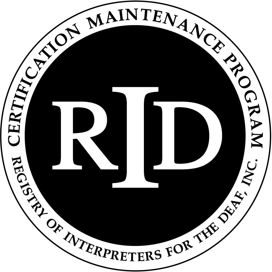 Black and white circular logo with the text RID in the center and Certification Maintenance Program, Registry of Interpreters for the Deaf, Inc. around the edge.